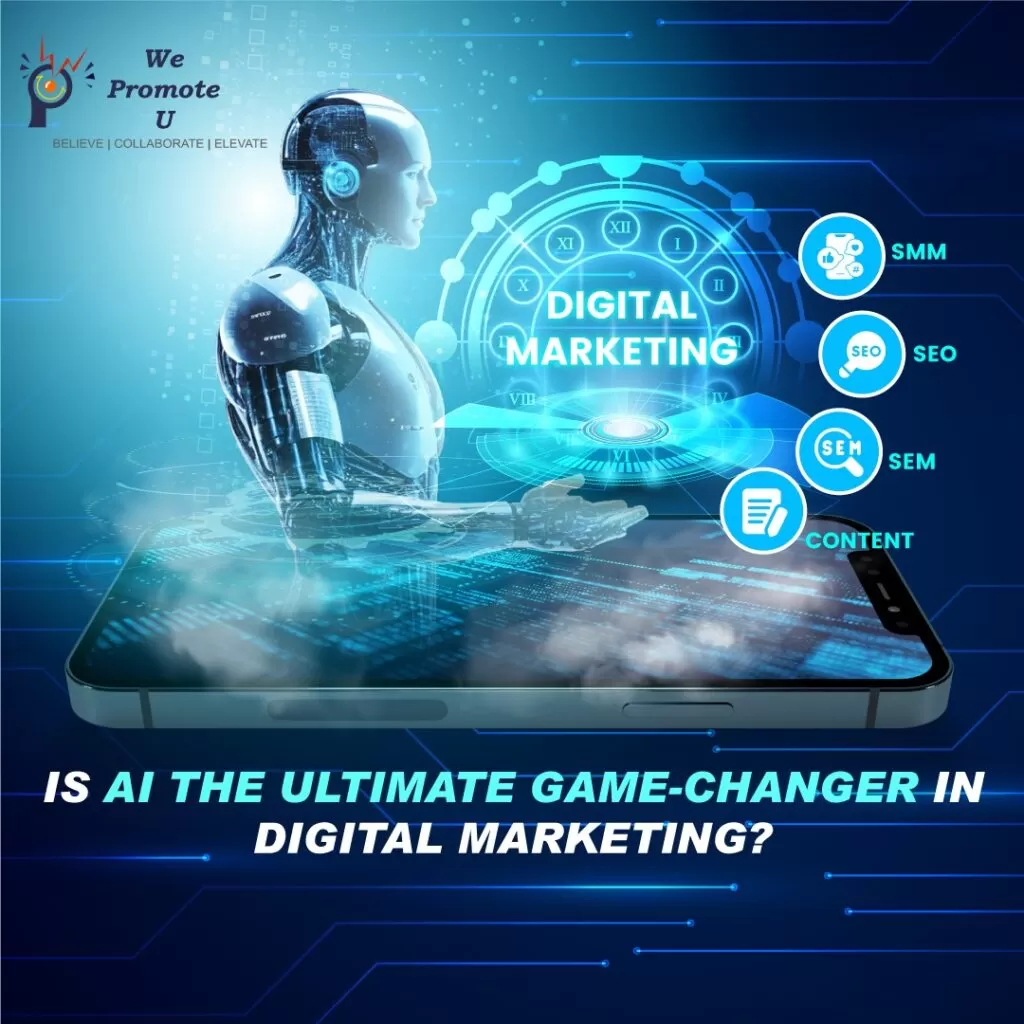Is AI the Ultimate Game-Changer in Digital Marketing?